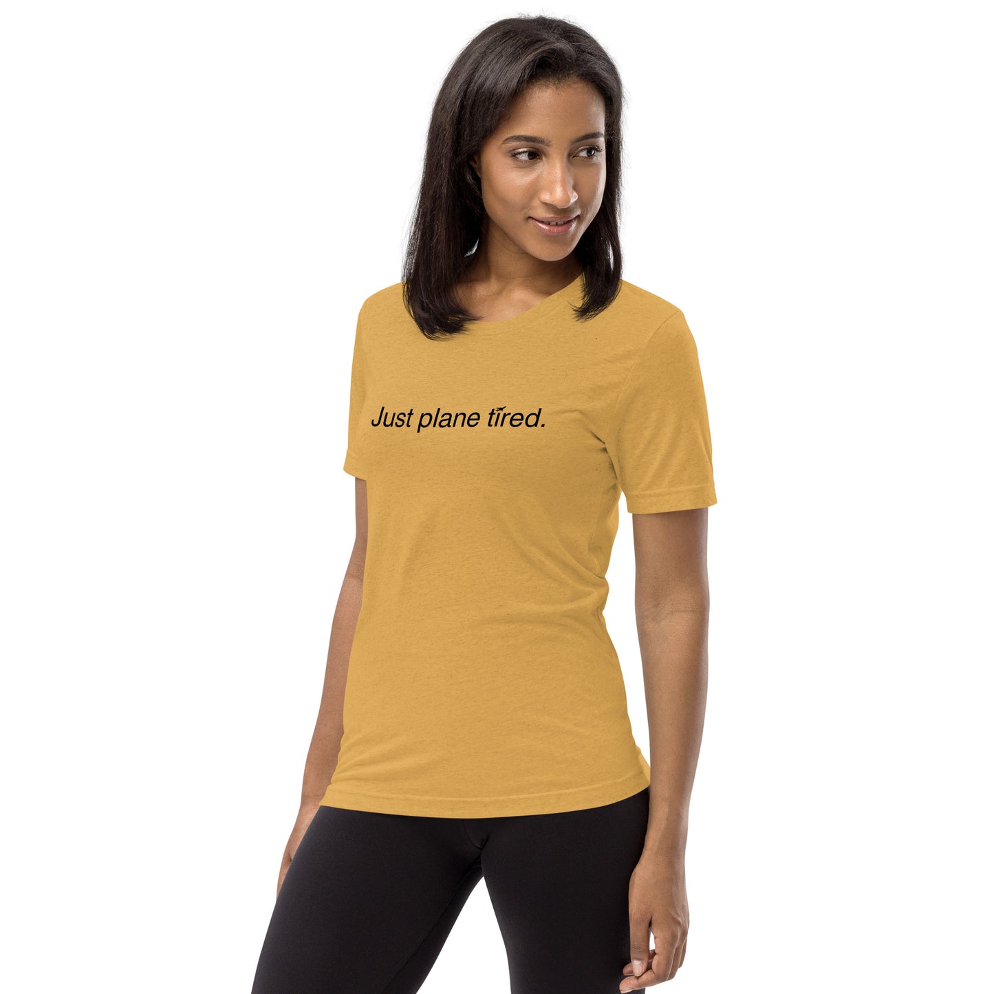 "Just Plane Tired" Short sleeve t-shirt
